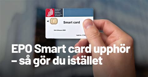 http www epo org smart card activate epo smart card|I already have an EPO smart card. How .